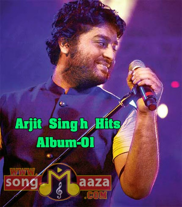 Arjit Singh Songs